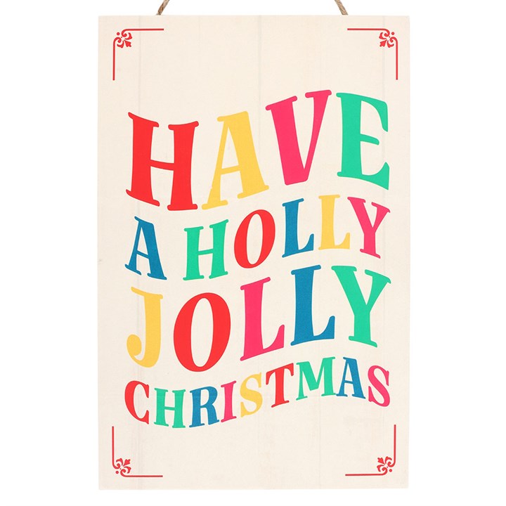 Have A Holly Jolly Christmas Hanging Sign
